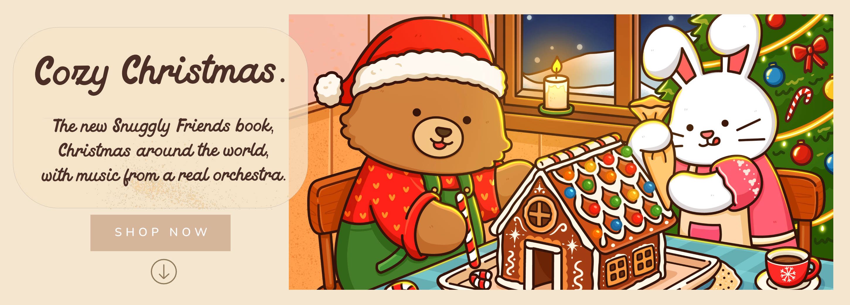 Cozy Christmas. The new Snuggly Friends book, Christmas around the world, with music from a real orchestra.